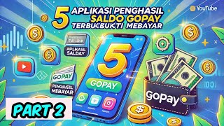 5 Aplikasi Penghasil Saldo Gopay Gratis Terbaru 2025 Terbukti Membayar PART 2 [upl. by Astrix]