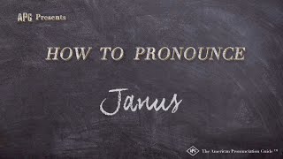 How to Pronounce Janus Real Life Examples [upl. by Saber177]