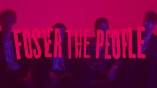 Foster The People  Sit Next to Me hour version [upl. by Lowell]