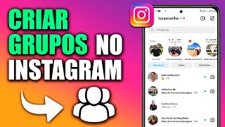 COMO CRIAR GRUPO NO INSTAGRAM [upl. by Hayidan]