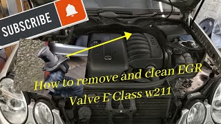 HOW TO DIY the removal and cleaning of EGR VALVE Mercedes E Class w211 [upl. by Mccartan]