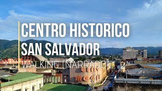 Narrado Caminata por el Centro Histórico de San Salvador El Salvador 2020 [upl. by Toney908]