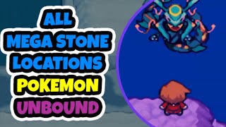 ALL MEGA STONE LOCATIONS  POKEMON UNBOUND [upl. by Eidde]