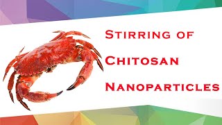 Stirring OF CHITOSAN NANOPARTICLES chitosan nanoparticle [upl. by Ziladnerb862]