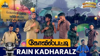 Kovilpatti Rain Kadharalz  Vanakkam kovilpatti [upl. by Alywt107]