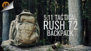 511 Tactical Rush 72 • Tactical Backpack • Field Review [upl. by Lemra]