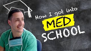 The REAL Story Of How I Got Into Med School [upl. by Wells]