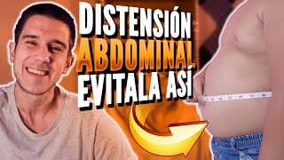 DISTENSIÓN ABDOMINAL Después de Comer 🤰 A qué se debe 👊🏻 Cómo ELIMINARLA en 10 simples pasos [upl. by Richie]