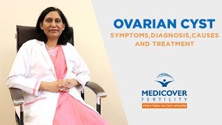 Ovarian Cyst Its Symptoms Diagnosis Causes and Treatment [upl. by Ferguson483]