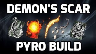 Dark Souls 3 Demons Scar  Pyromancy Build [upl. by Neom899]