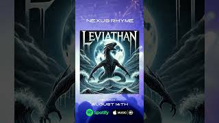 Nexus Rhyme  Leviathan [upl. by Enilecram]