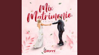 Mix Matrimonio En Vivo [upl. by Carlo568]